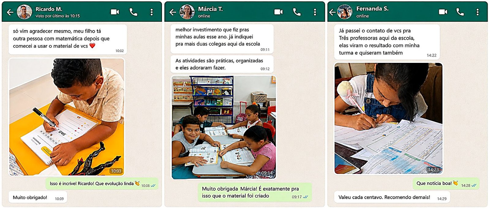 Depoimentos reais de clientes via WhatsApp elogiando o material